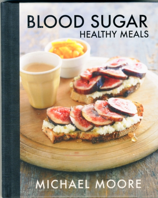 Blood Sugar: Healthy Meals, Hardback Book