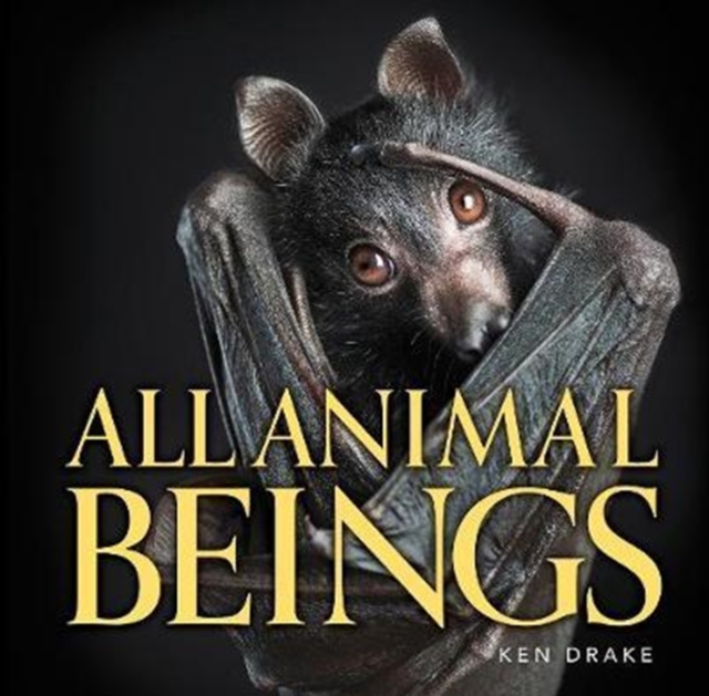 All Animal beings, Hardback Book