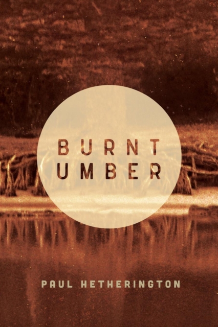 Burnt Umber, Paperback / softback Book