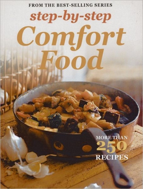 Step-By-Step Collections: Comfort Food, Paperback Book