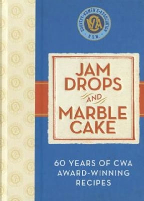 Jam Drops and Marble Cake, Hardback Book