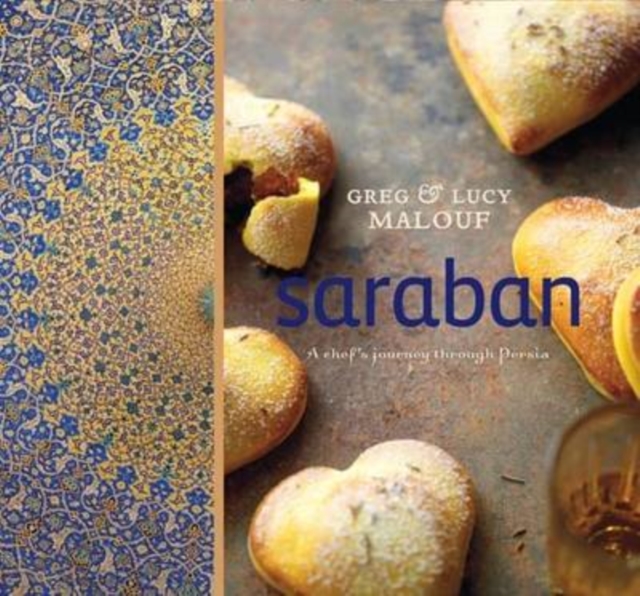 Saraban : A Chef's Journey Through Persia, Paperback / softback Book