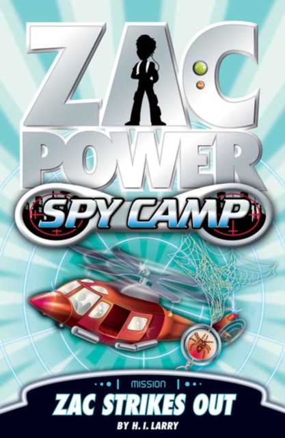 Zac Power Spy Camp #2: Zac Strikes Out, EPUB eBook