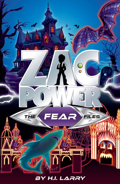 Zac Power Special Files #1: The Fear Files, EPUB eBook