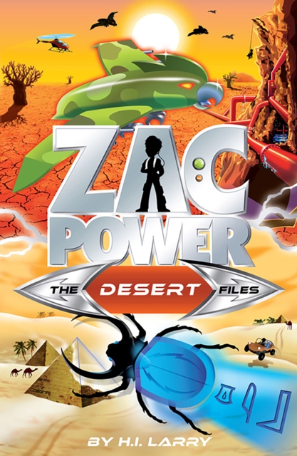 Zac Power The Special Files #8: The Desert Files, EPUB eBook