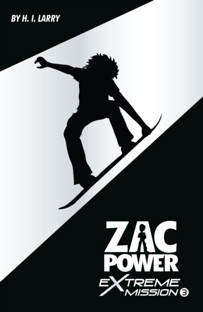 Zac Power Extreme Mission #3: Ice Patrol, EPUB eBook