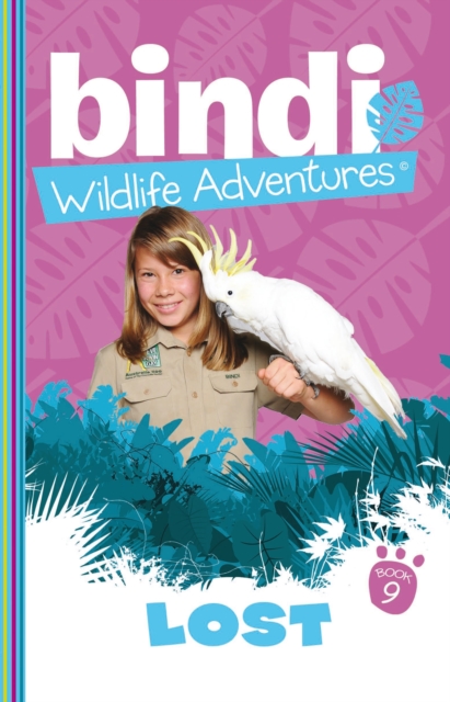 Bindi Wildlife Adventures 9: Lost!, EPUB eBook