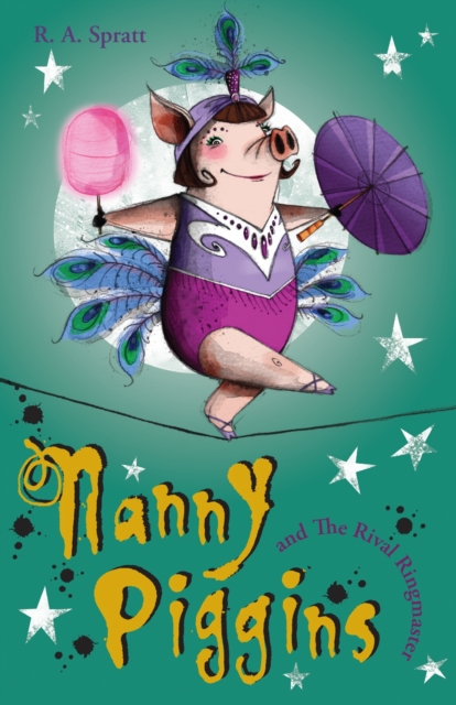 Nanny Piggins and the Rival Ringmaster 5, EPUB eBook