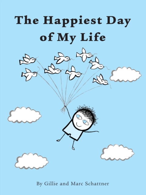 The Happiest Day Of My Life, EPUB eBook