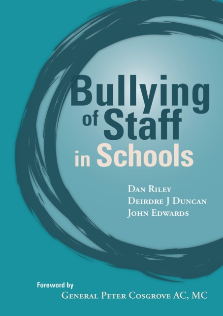 Bullying of Staff in Schools, Paperback / softback Book