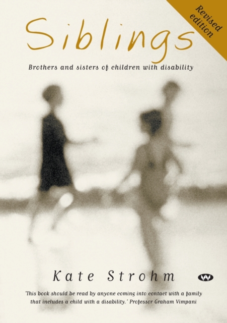 Siblings : Brothers and Sisters of Children with Disability, Paperback / softback Book
