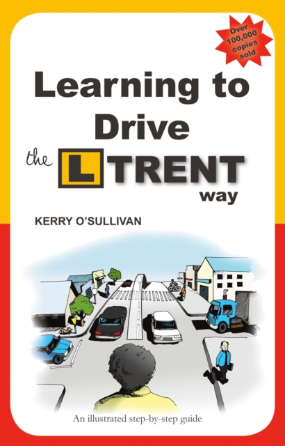 Learning to Drive the L Trent Way, EPUB eBook