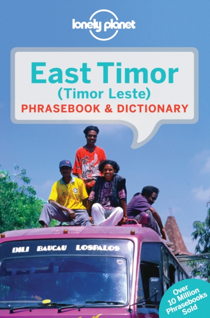 Lonely Planet East Timor Phrasebook & Dictionary, Paperback / softback Book