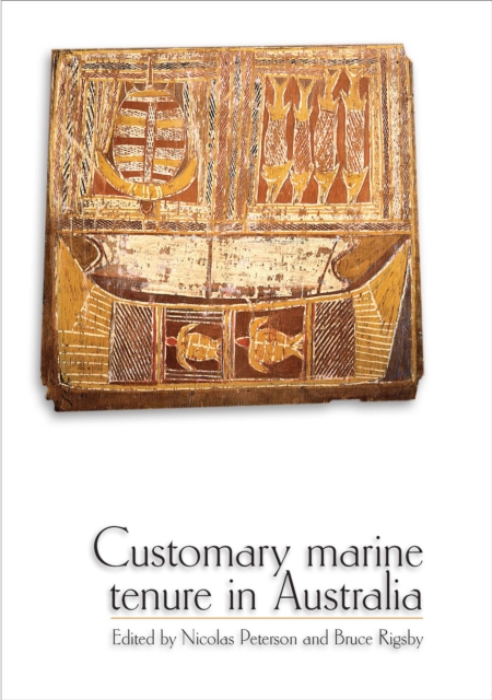 Customary Marine Tenure in Australia, Paperback / softback Book