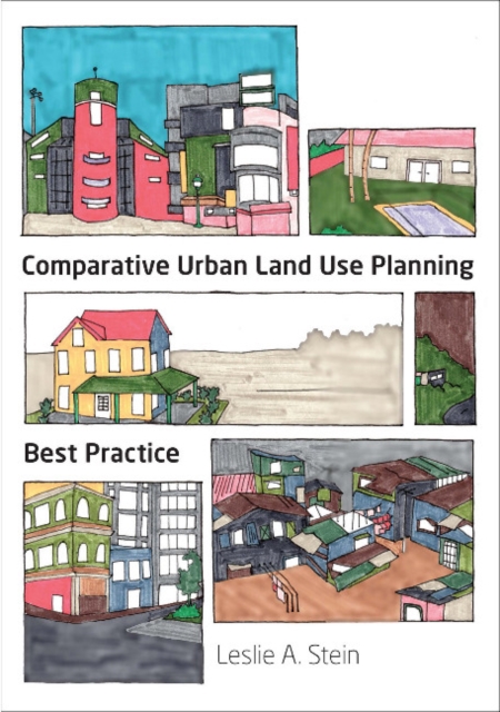 Comparative Urban Land Use Planning : Best Practice, Paperback / softback Book