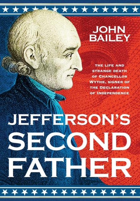 Jefferson's Second Father, Hardback Book