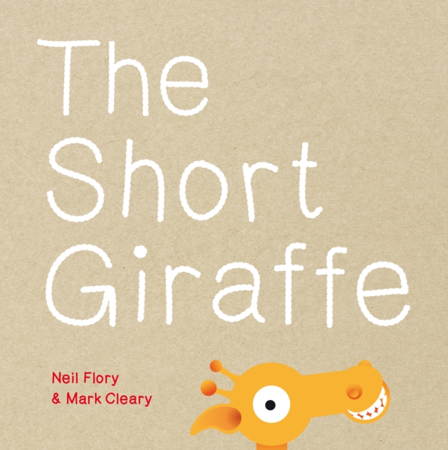The Short Giraffe, Paperback / softback Book