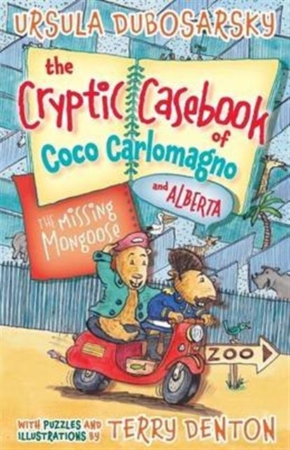 The Cryptic Casebook of Coco Carlomagno (and Alberta) : Missing Mongoose Volume 3, Paperback / softback Book