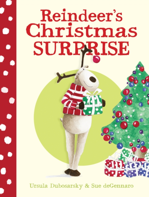 Reindeer's Christmas Surprise, Hardback Book