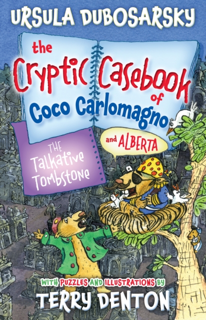 Cryptic Casebook of Coco Carlomagno (and Alberta): Talkative Tombstone : Book 6, Paperback Book
