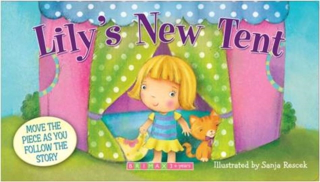 Moving Stories- Lily's New Tent, Board book Book