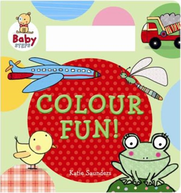 Baby Steps: Colouring Fun, Mixed media product Book