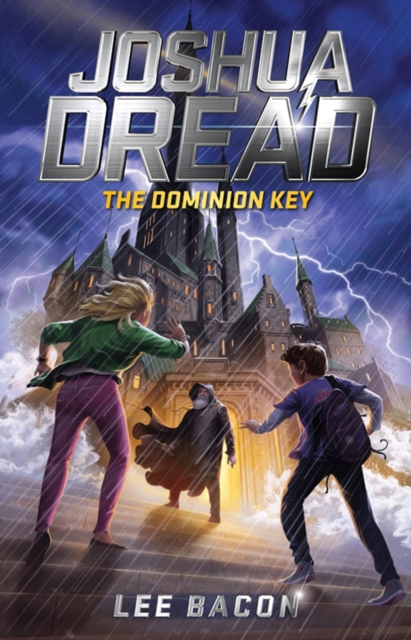 Joshua Dread : The Dominion Key, EPUB eBook