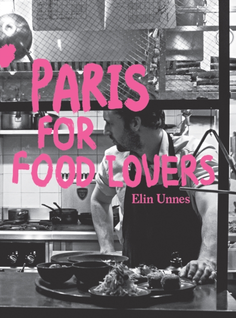 Paris for Food Lovers, EPUB eBook