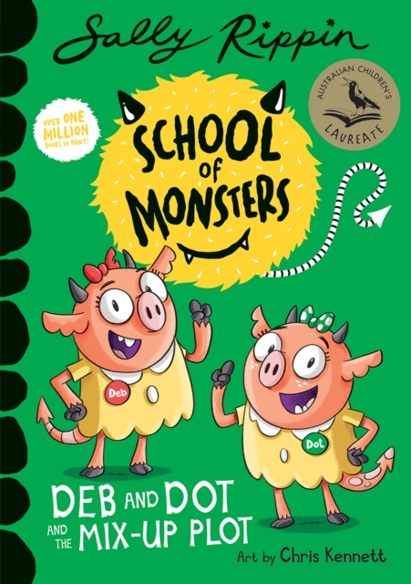 Deb and Dot and the Mix-Up Plot : School of Monsters, EPUB eBook