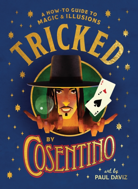 Tricked: A How-To Guide to Magic and Illusions, EPUB eBook