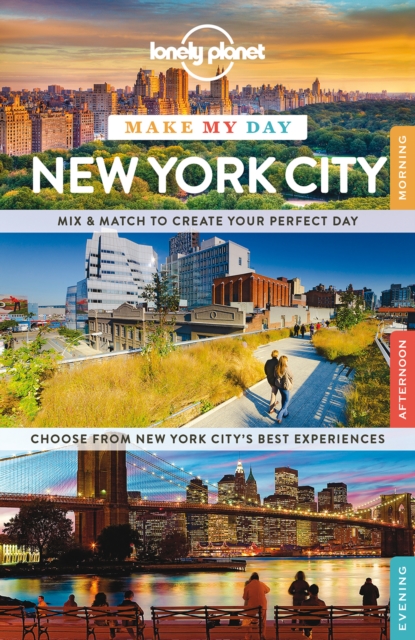 Lonely Planet Make My Day New York City, Spiral bound Book