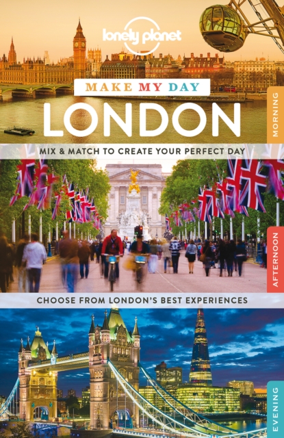 Lonely Planet Make My Day London, Spiral bound Book