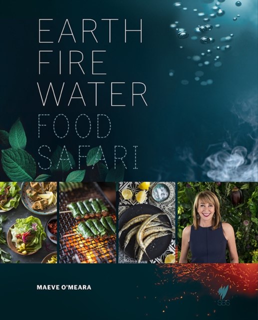 Food Safari Elements : Earth, Fire, Water, Hardback Book