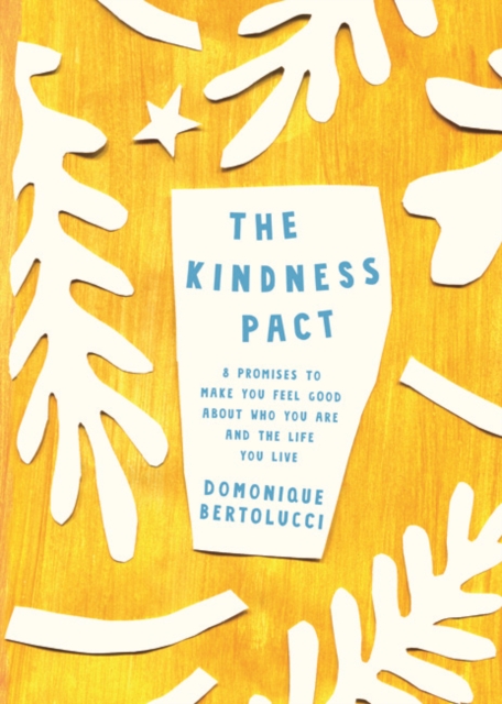 The Kindness Pact, Hardback Book