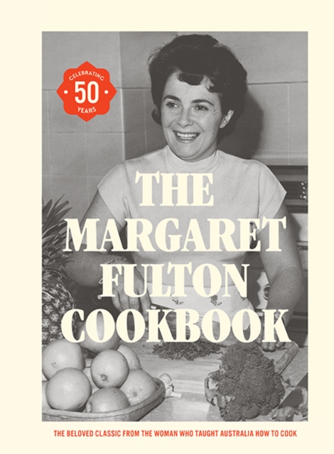 The Margaret Fulton Cookbook, Hardback Book