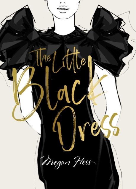 Megan Hess: The Little Black Dress, Hardback Book