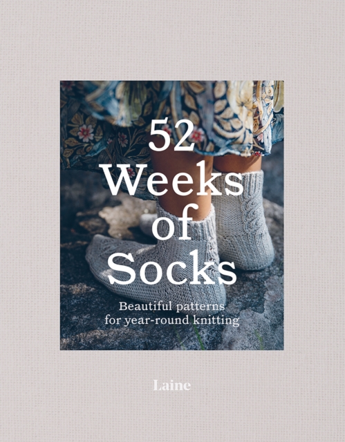 52 Weeks of Socks : Beautiful Patterns for Year-round Knitting, Paperback / softback Book