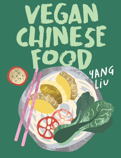 Vegan Chinese Food, Hardback Book
