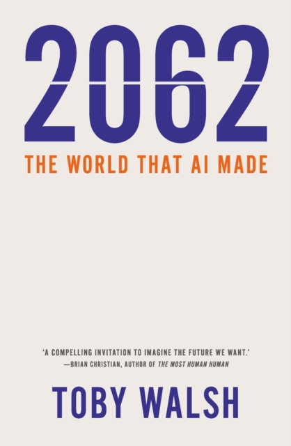 2062 : The World that AI Made, EPUB eBook