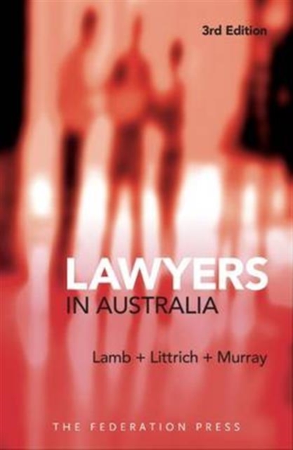 Lawyers in Australia, Paperback / softback Book