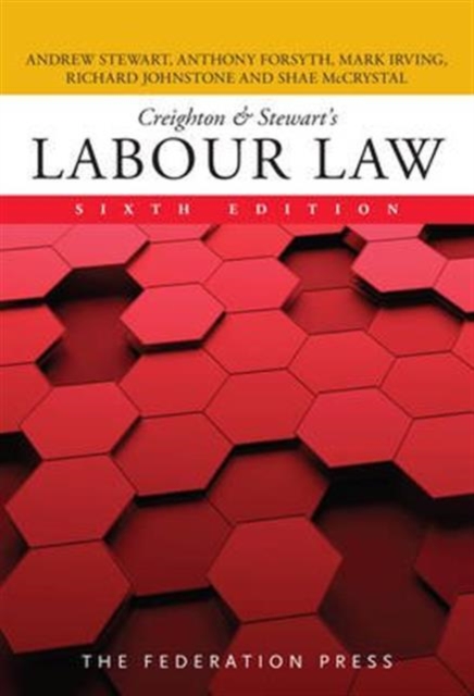Creighton & Stewart's Labour Law, Paperback / softback Book