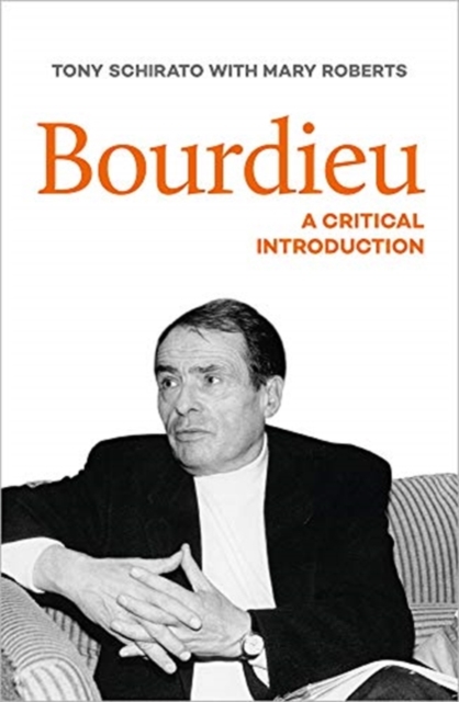 Bourdieu : A critical introduction, Paperback / softback Book