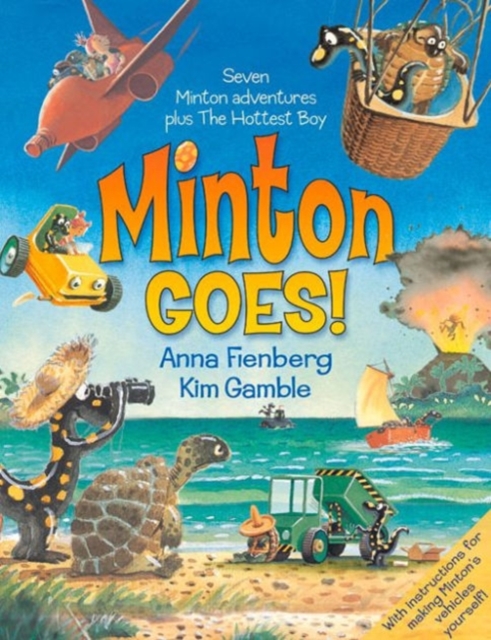 Minton Goes! : The Complete Adventures of Minton and Turtle, Paperback / softback Book