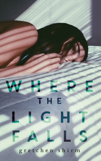 Where the Light Falls, Paperback / softback Book