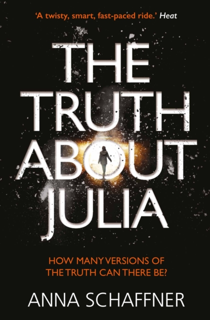 The Truth About Julia : A Chillingly Timely Thriller, Paperback / softback Book