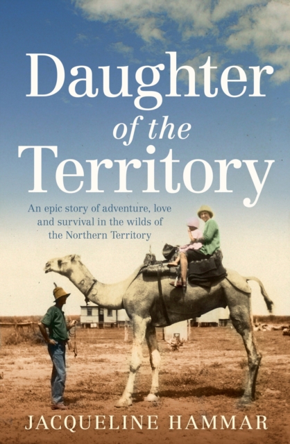 Daughter of the Territory, Paperback / softback Book