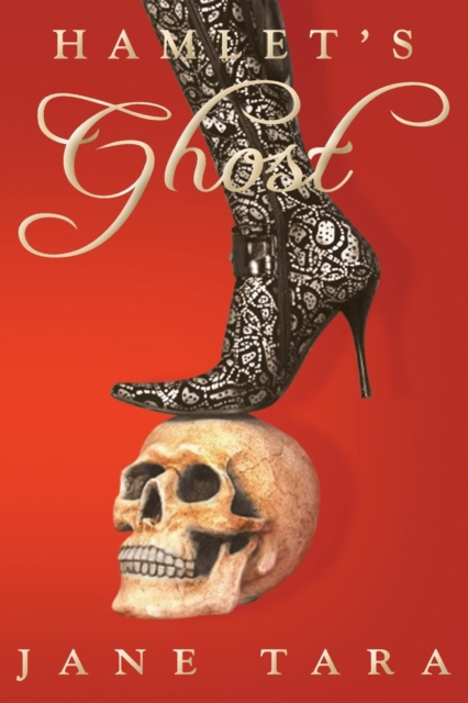 Hamlet's Ghost: Shakespeare Sisters, Paperback / softback Book