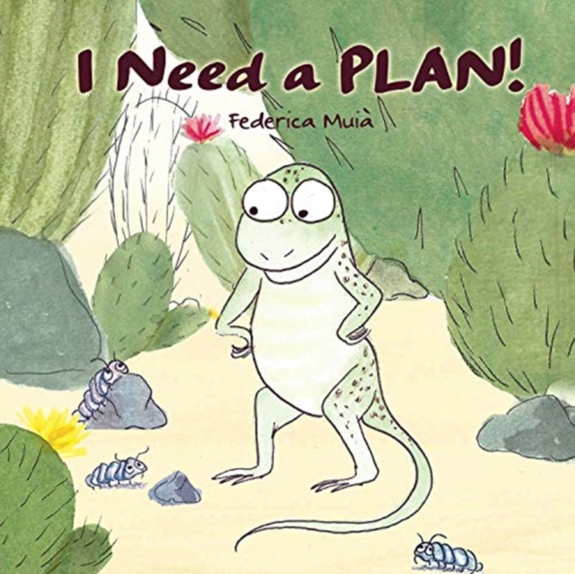 I Need a Plan!, Hardback Book