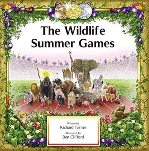 The Wildlife Summer Games, Hardback Book