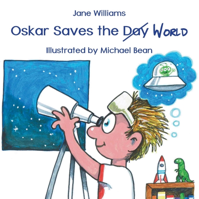 Oskar Saves the World, Paperback / softback Book